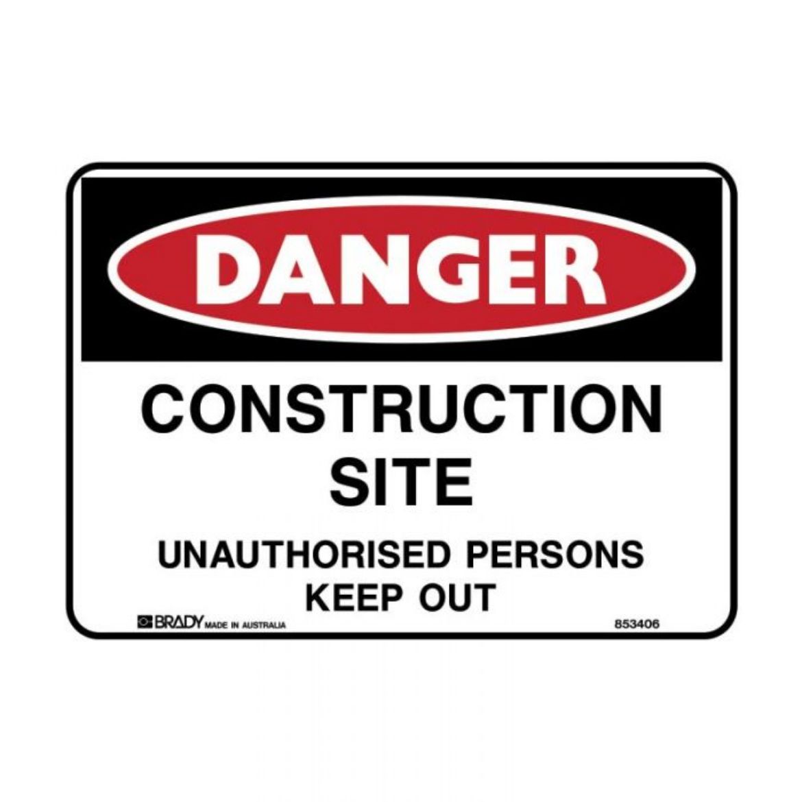 Picture of Danger Sign - Construction Site Unauthorised Persons Keep Out (Polypropylene) H450mm x W600mm